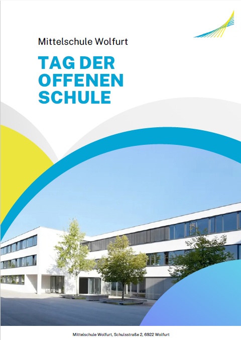 Mittelschule Wolfurt – Tag der offenen Schule